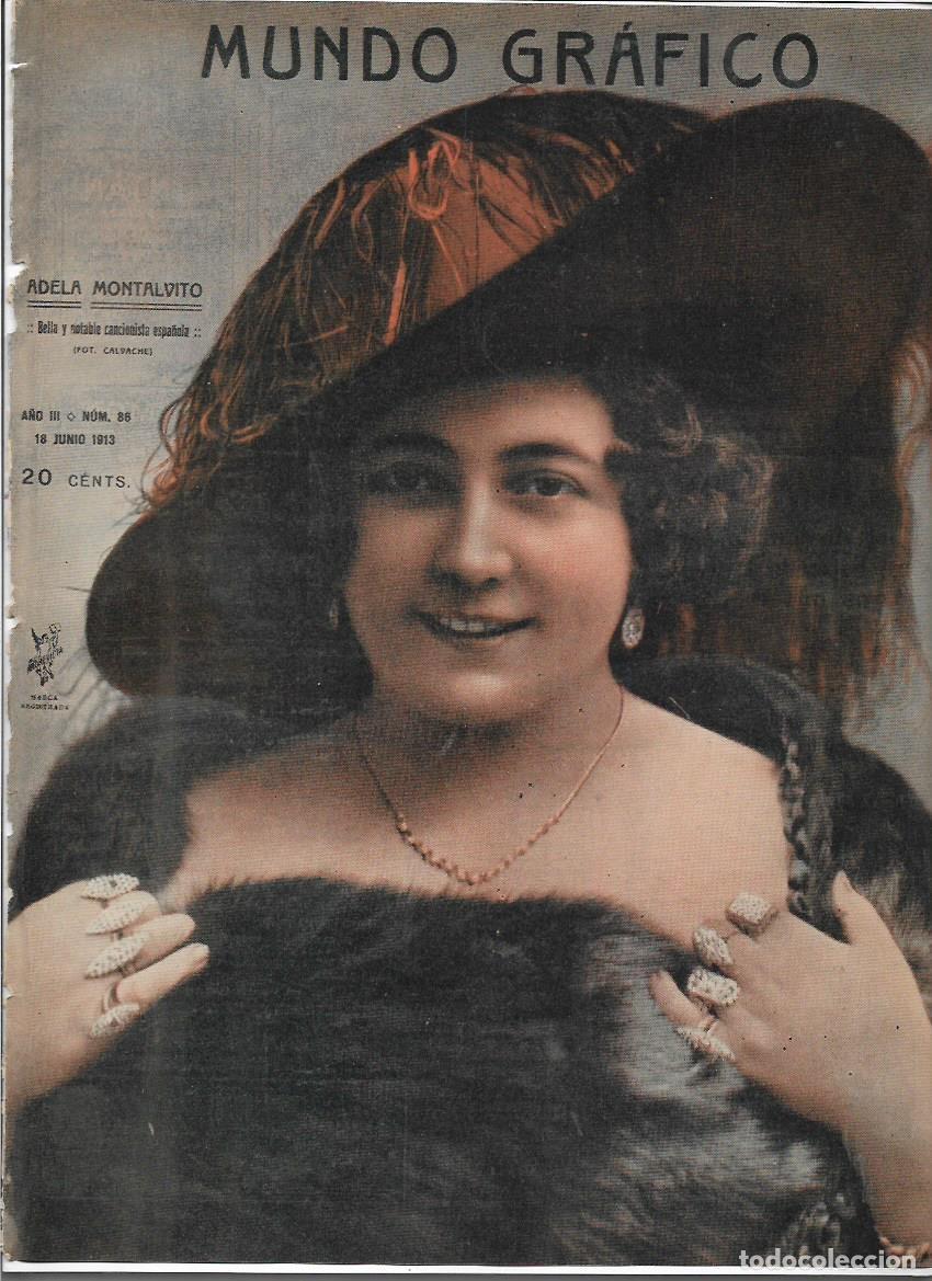 Collectionnisme: A&Ntilde;O 1913 RECORTE PRENSA ADELA MONTALVITO ARTISTA CANTANTE CANCIONISTA FOTOGRAFIA CALVACHE