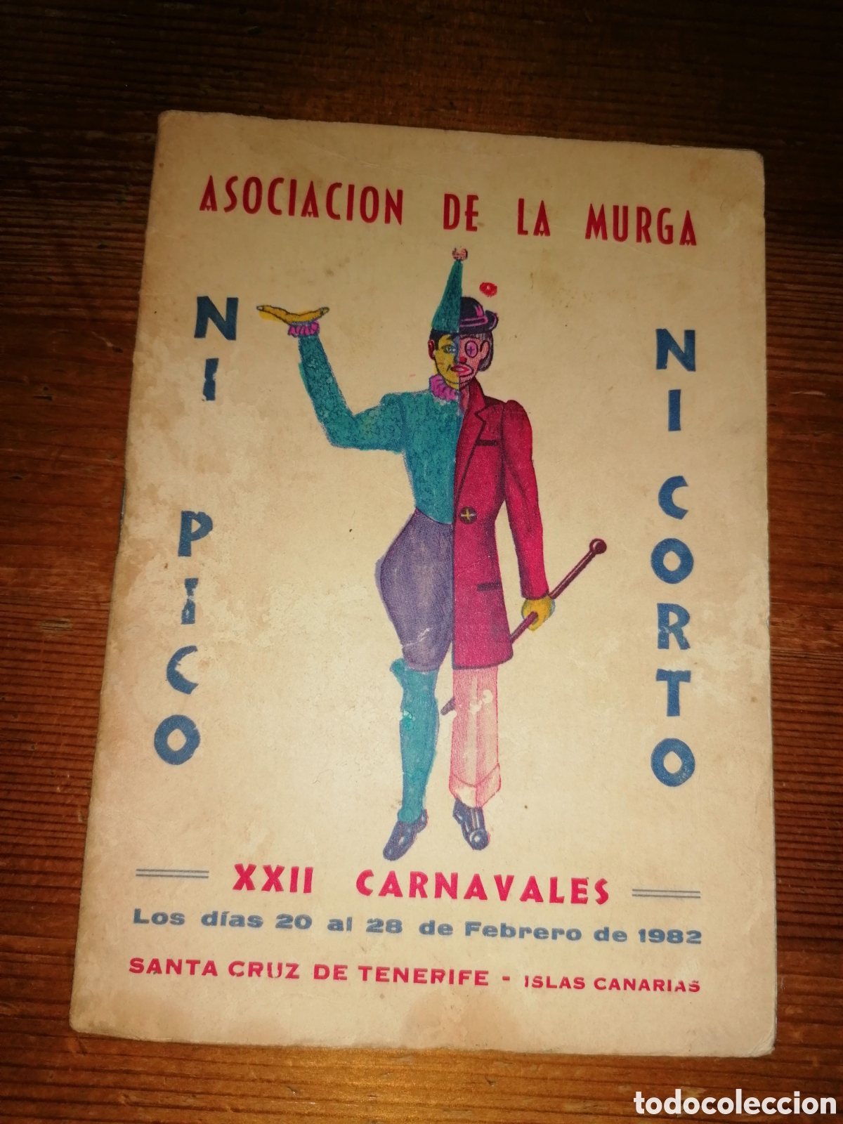 Coleccionismo: Murga NI CORTO NI PICO - XVIII Carnavales Santa Cruz de Tenerife 1977