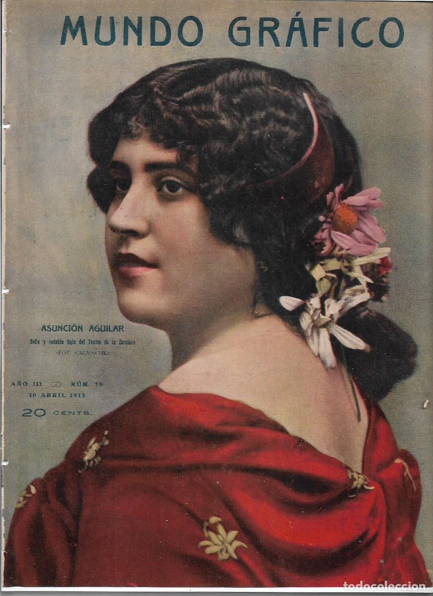 Collectionnisme: A&Ntilde;O 1913 RECORTE PRENSA ASUNCION AGUILAR ARTISTA TIPLE DEL TEATRO DE LA ZARZUELA FOTOGRAFIA CALVACHE