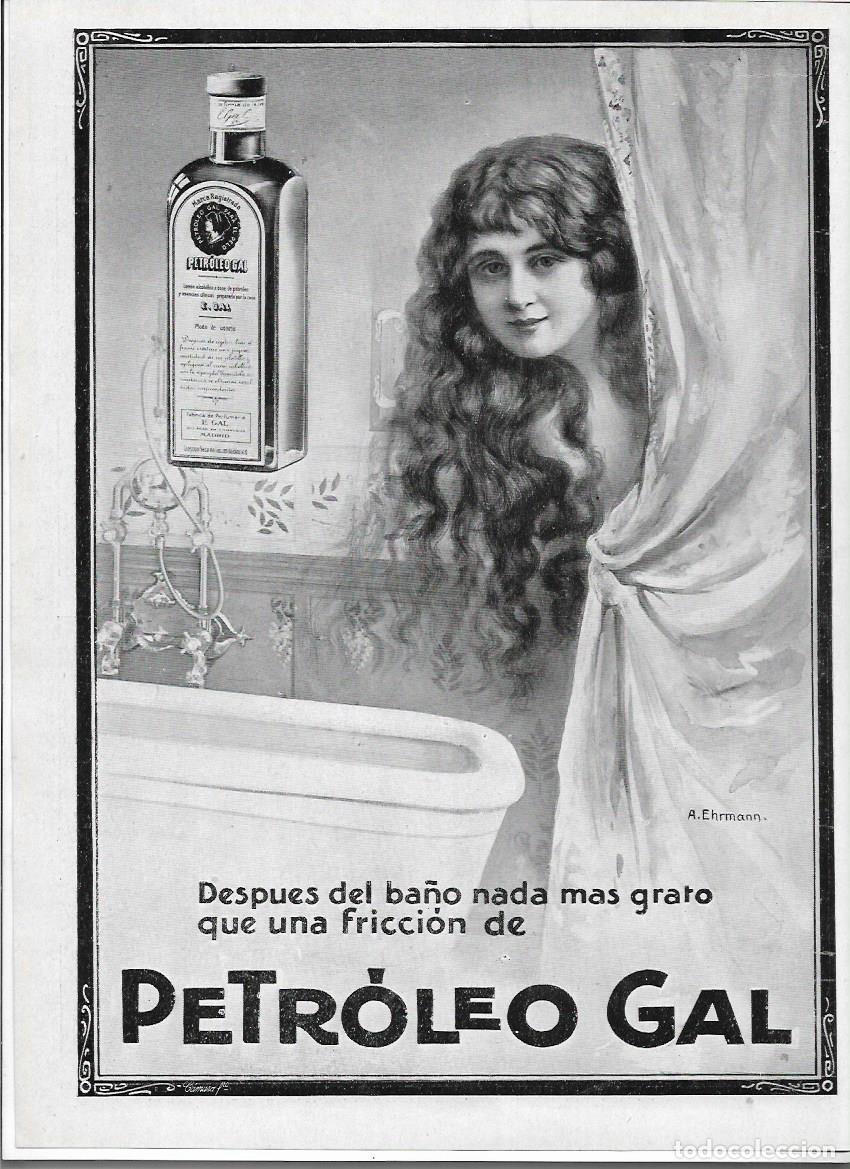 Collectionnisme: A&Ntilde;O 1913 RECORTE PRENSA PUBLICIDAD PETROLEO GAL CALVICIE CUIDADO DEL CABELLO