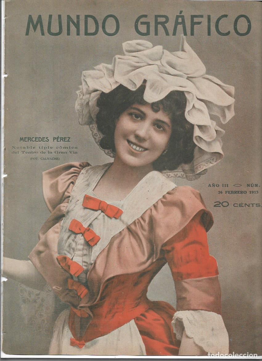 Collectionnisme: A&Ntilde;O 1913 RECORTE PRENSA MERCEDES PEREZ ARTISTA ACTRIZ TIPLE COMICA TEATRO GRAN VIA FOTO CALVACHE