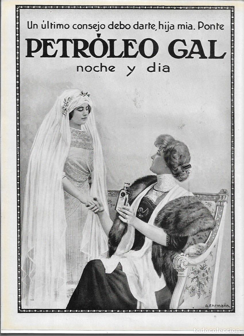 Collezionismo: A&Ntilde;O 1913 RECORTE PRENSA PUBLICIDAD PETROLEO GAL CALVICIE CUIDADO DEL CABELLO