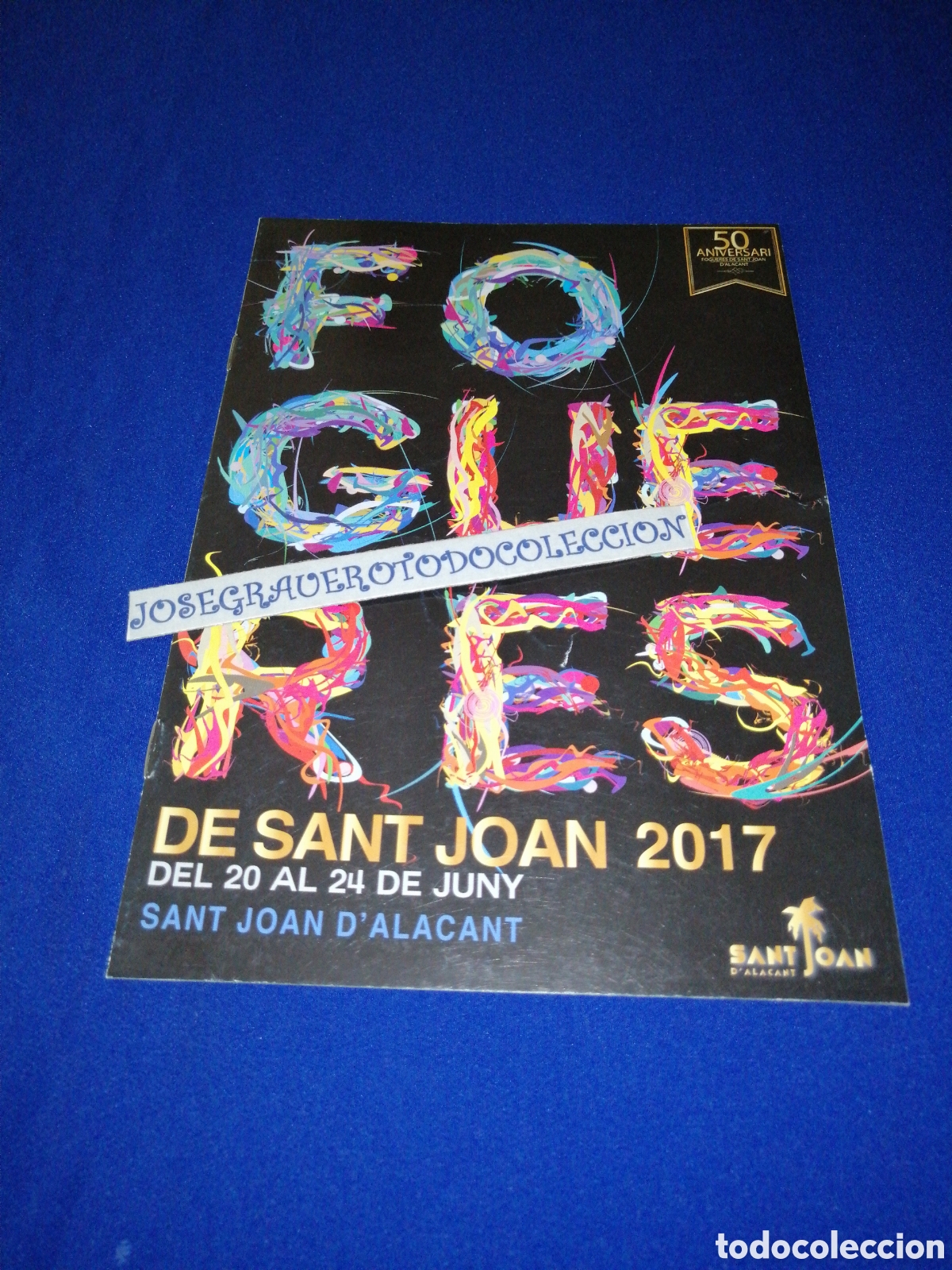 Coleccionismo: FOGUERES DE SANT JOAN 50 ANIVERSARIO PROGRAMA - Foto 1