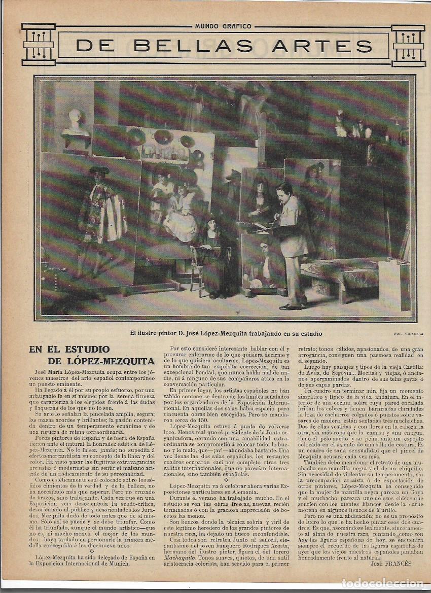 Colecionismo: A&Ntilde;O 1913 RECORTE PRENSA PINTURA PINTOR JOSE LOPEZ MEZQUITA TRABAJANDO EN SU ESTUDIO