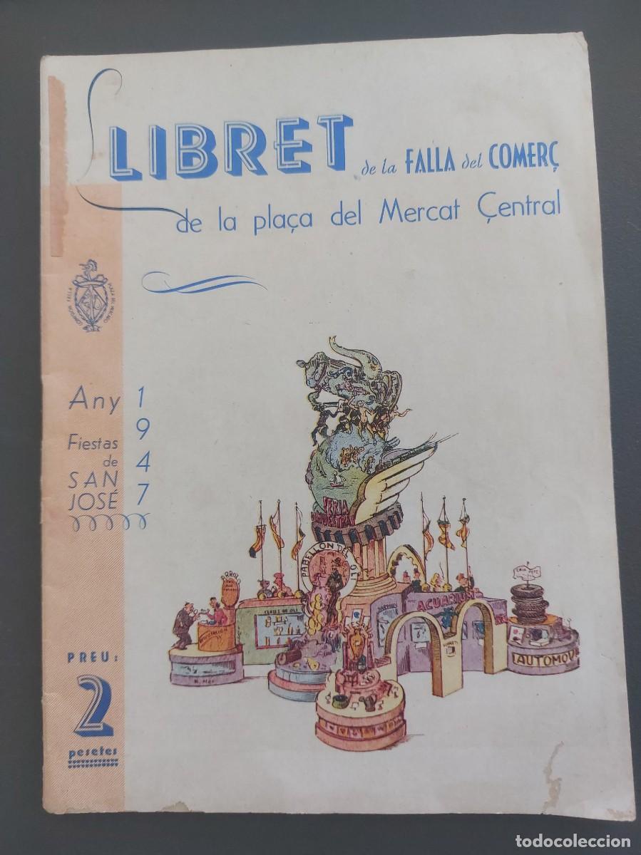 Coleccionismo: Llibret de la falla del comer&ccedil; de la pla&ccedil;a del Mercat &Ccedil;entral - 1947 - Valencia - Foto 1