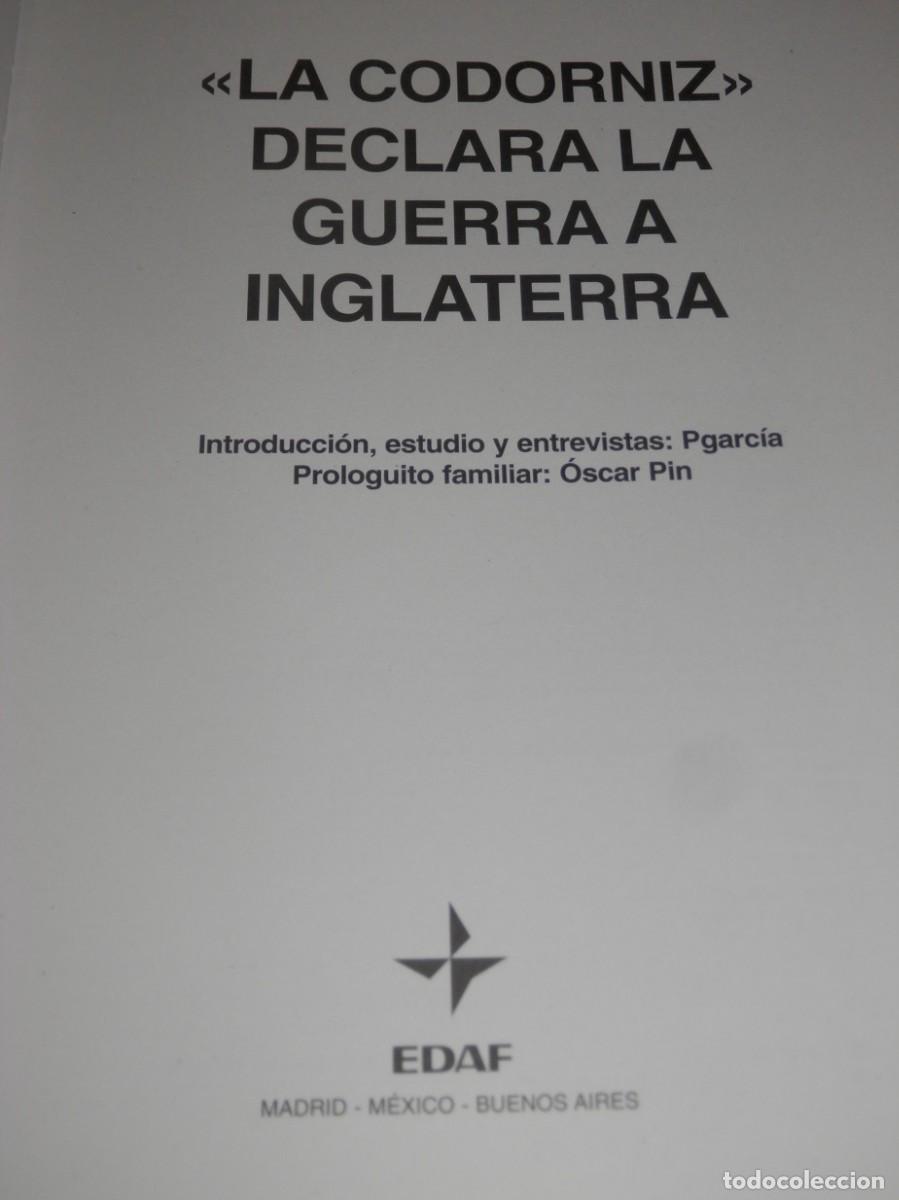 Coleccionismo: LA CODORNIZ DECLARA GUERRA A INGLATERRA - Foto 5