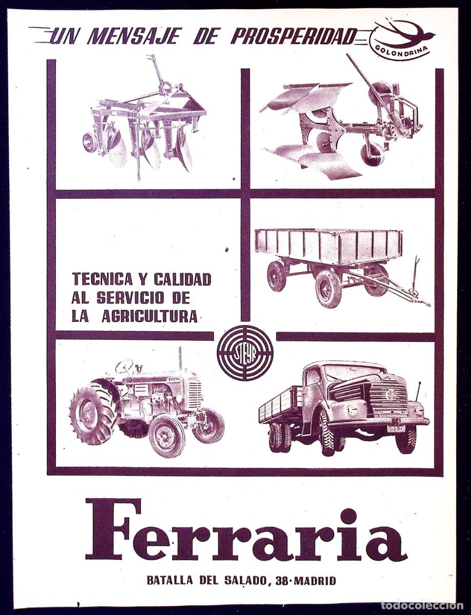 Coleccionismo: PUBLICIDAD ANTIGUA. MAQUINARIA AGR&Iacute;COLA. FERRARIA. STEYR. GOLONDRINA. 1958.