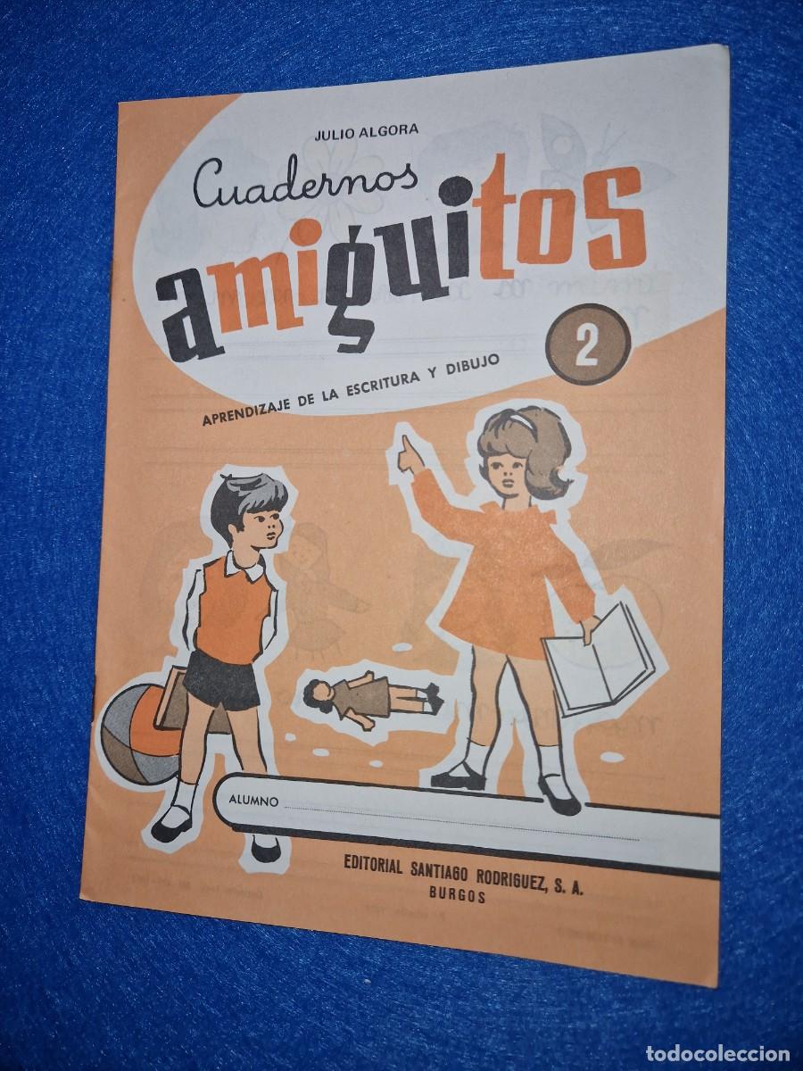 Coleccionismo: AMIGUITOS - CUADERNO CARTILLA ESCOLAR A&Ntilde;OS 70