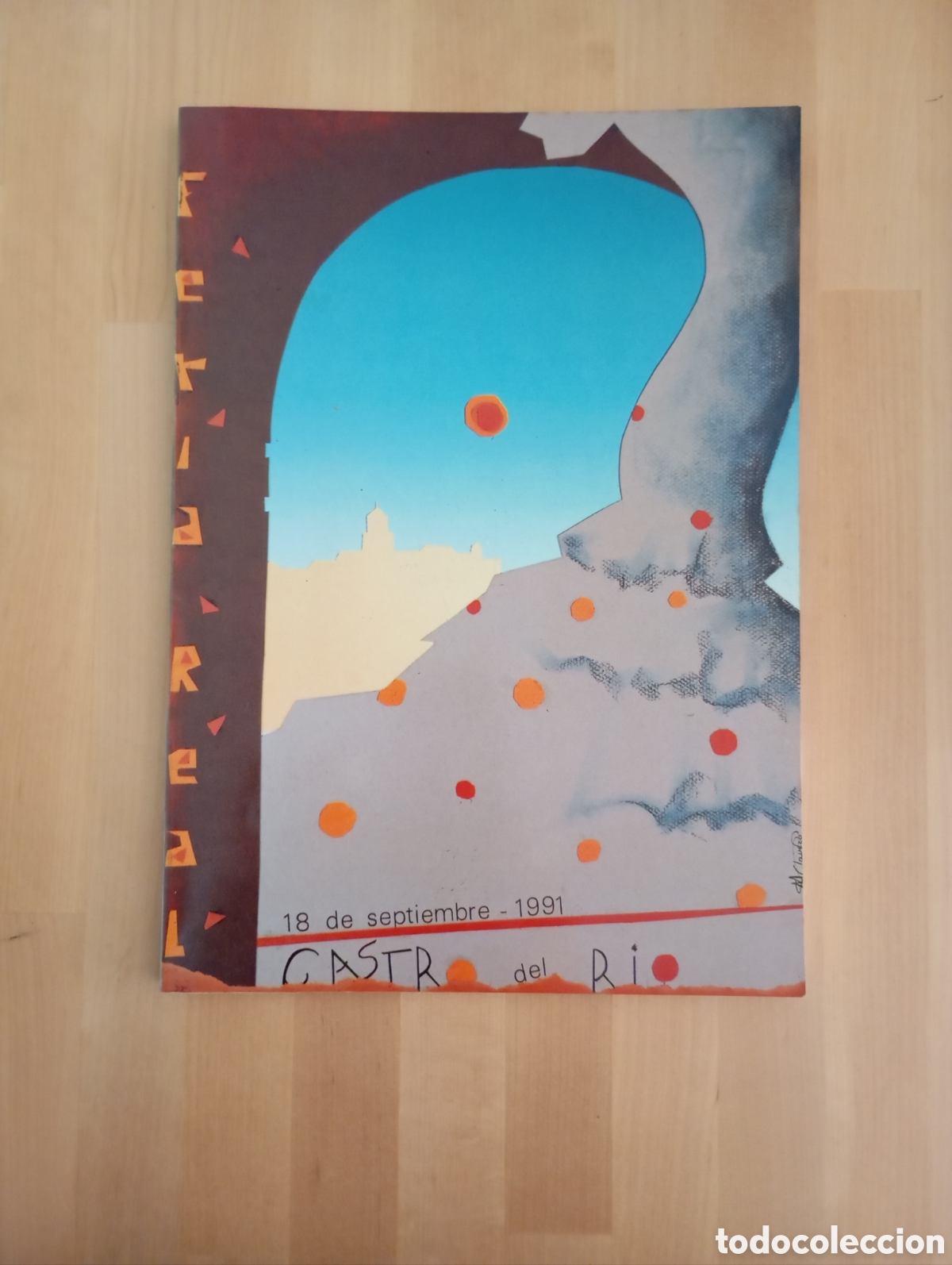 Collectionnisme: 1991 Programa Feria Castro del R&iacute;o C&oacute;rdoba # cartel Mar&iacute;a Salud Clavero