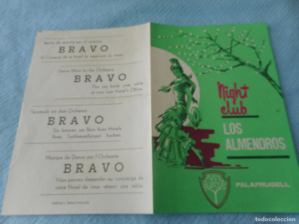 Coleccionismo: NIGHT CLUB ALMENDROS PALAFRUGUELL 1964. BALLET CONSUELO SANCHEZ.PILAR CAMBRA.MARIA RITA. RAFAEL MENA