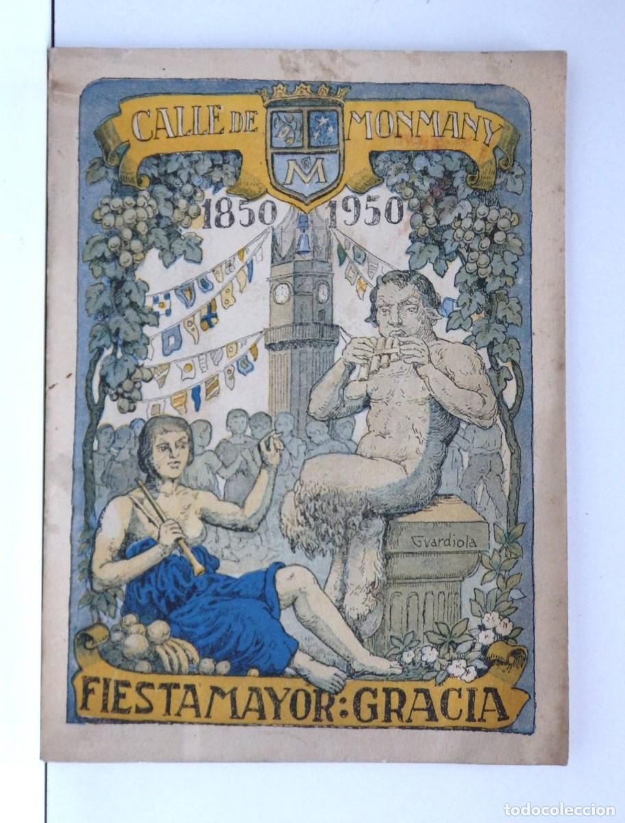 Coleccionismo: Fiesta MAYOR de GRACIA &ndash; Calle de MONMANY &ndash; 1850 &ndash; 1950