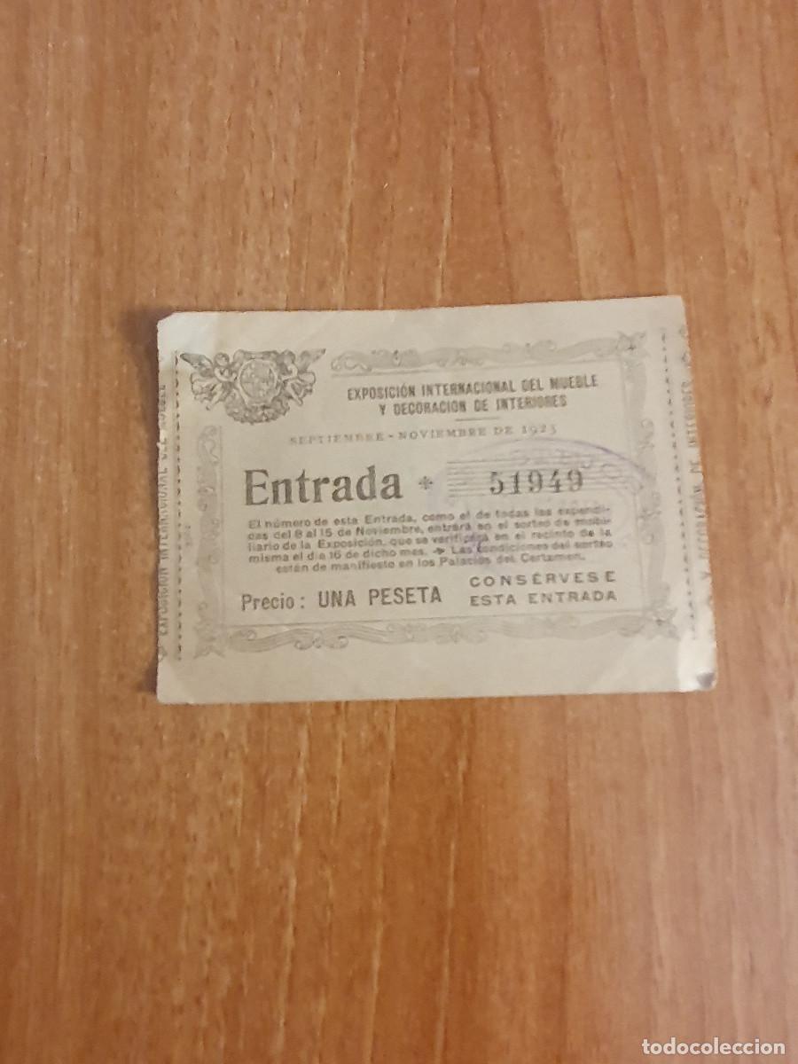 Sammelleidenschaft Papier: ENTRADA EXPOSICION INTERNACIONAL DEL MUEBLE Y DECORACION DE INTERIORES, A&Ntilde;O 1923