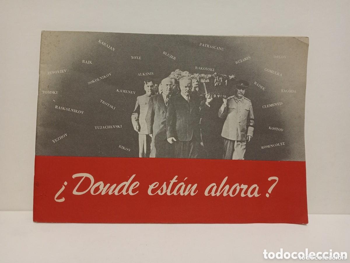 Coleccionismo: &iquest;DONDE EST&Aacute;N AHORA? DEPURACI&Oacute;N EN LA URSS. HOMBRES DE OCTUBRE, JERARCAS MILITARES, DIPLOM&Aacute;TICOS...