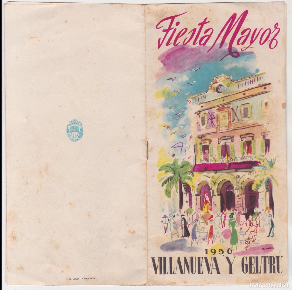 Collectionnisme: PROGRAMA OFICIAL FIESTA MAYOR &ndash; VILANOVA I LA GELTRU &ndash; 1956