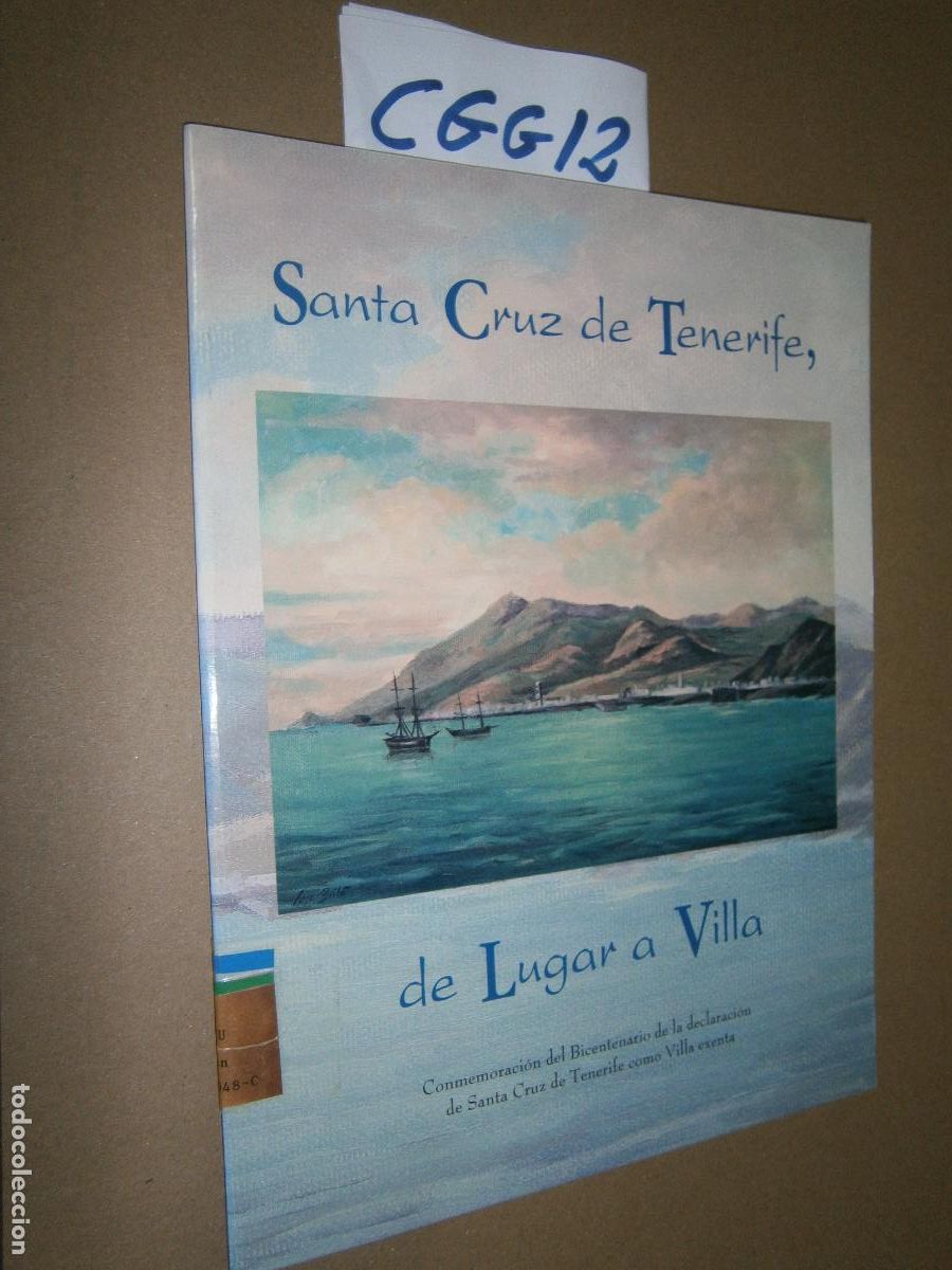 Coleccionismo: SANTA CRUZ DE TENERIFE, DE LUGAR A VILLA