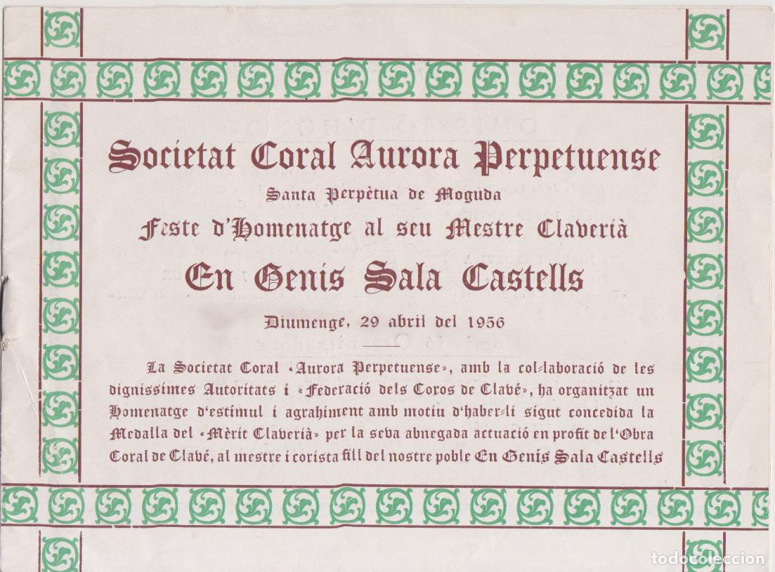 Coleccionismo: SANTA PERPETUA DE MOGUDA &ndash; HOMENATGE AL SEU MESTRE CLAVERI&Agrave; EN GEN&Iacute;S SALA I CASTELLS - 1956