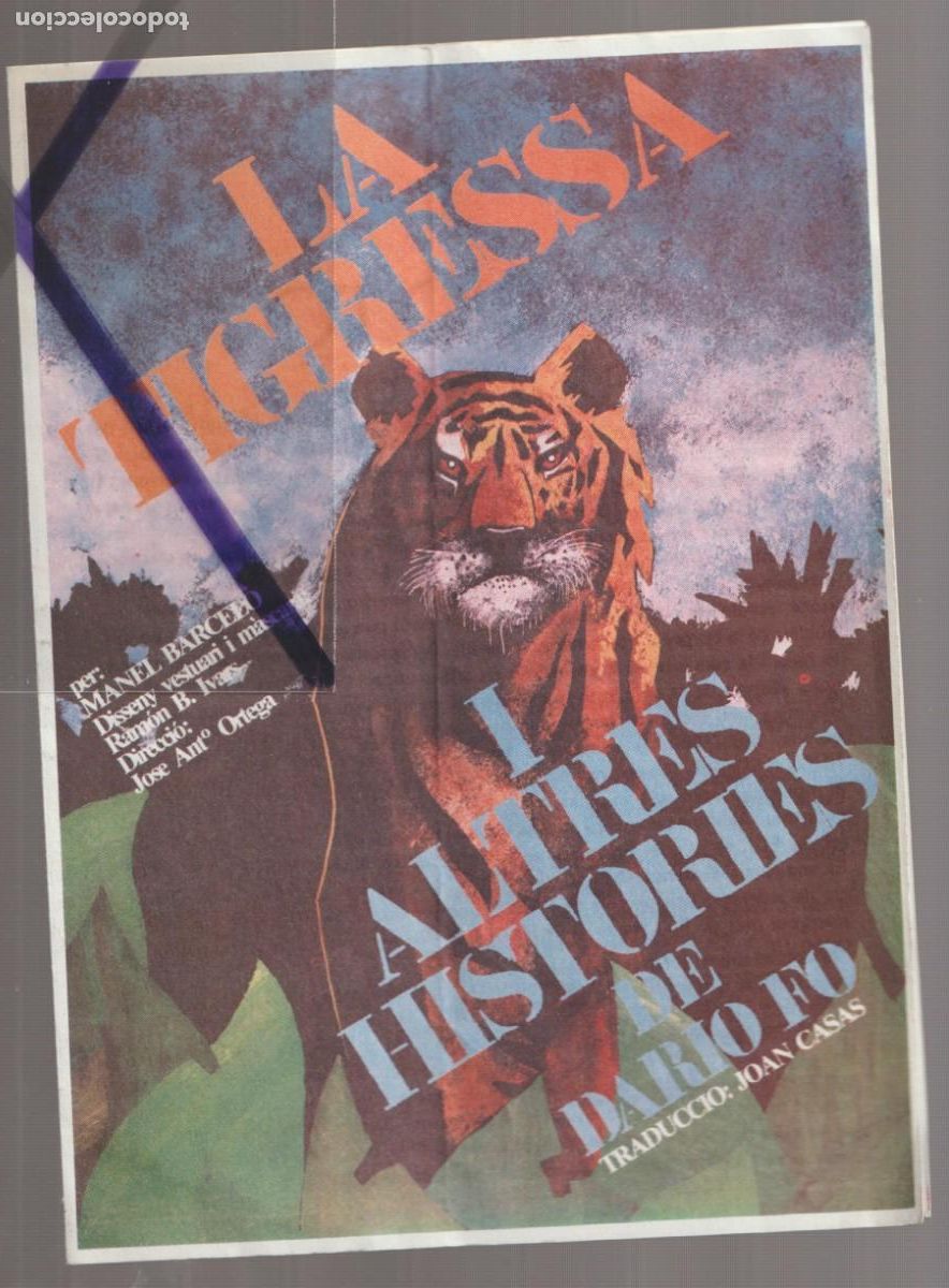 Coleccionismo: 70&acute;s ca. SALA VILLARROEL 'LA TIGRESA I ALTRES HISTORIES' DE DAR&Iacute;O FO - JOAN CASAS MANEL BARCEL&Oacute;