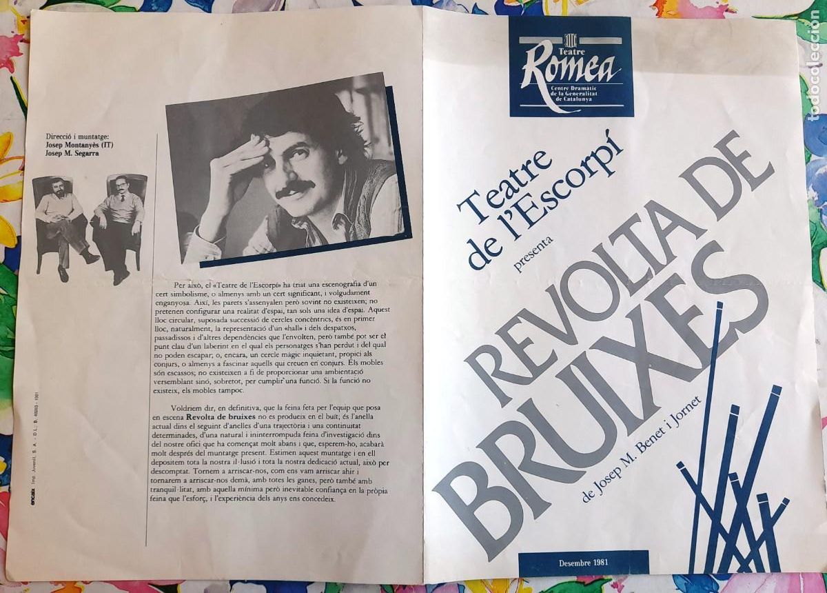 Coleccionismo: 1981 TEATRE ROMEA T. DE L&acute;ESCORP&Iacute; 'REVOLTA DE BRUIXES' DE JOSEP M. BENET I JORNET MONTSERRAT CARULLA