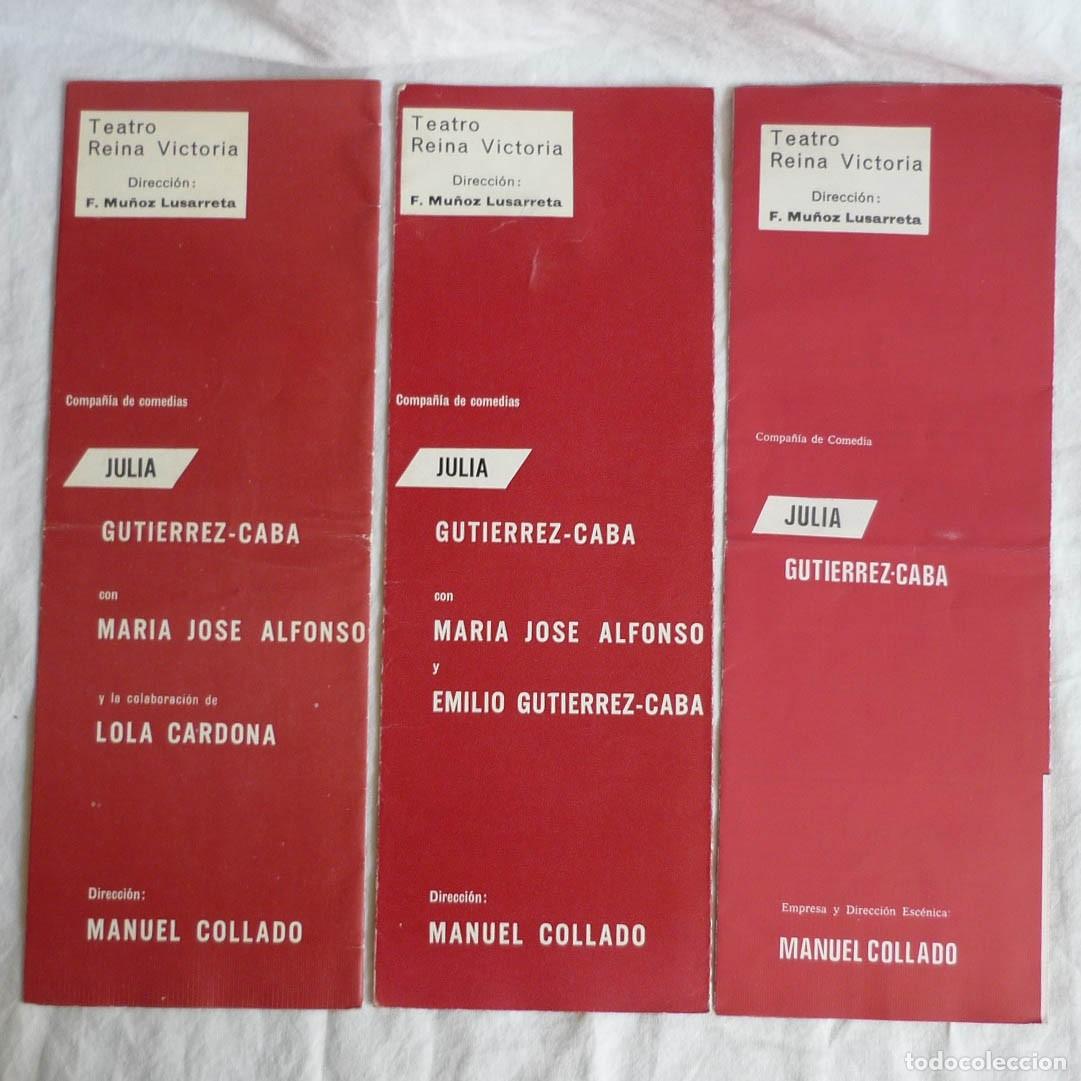 Coleccionismo: 3 programas Teatro Reina Victoria Julia Gutierrez Caba, a&ntilde;os 70
