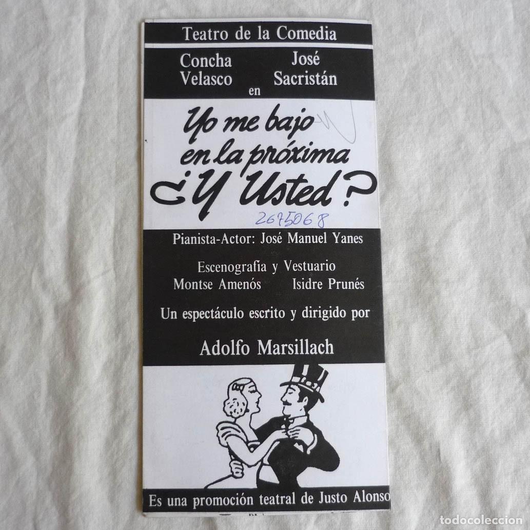 Collezionismo: Programa de Teatro de la Comedia Yo me bajo en la pr&oacute;xima y usted, Adolfo Marsillach
