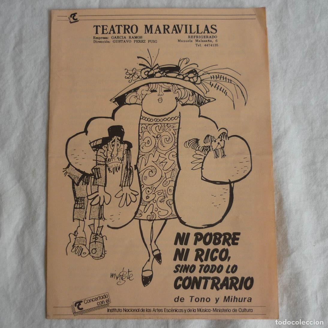 Collezionismo: Programa de Teatro Maravillas Mingote No pobre ni rico sino todo lo contrario
