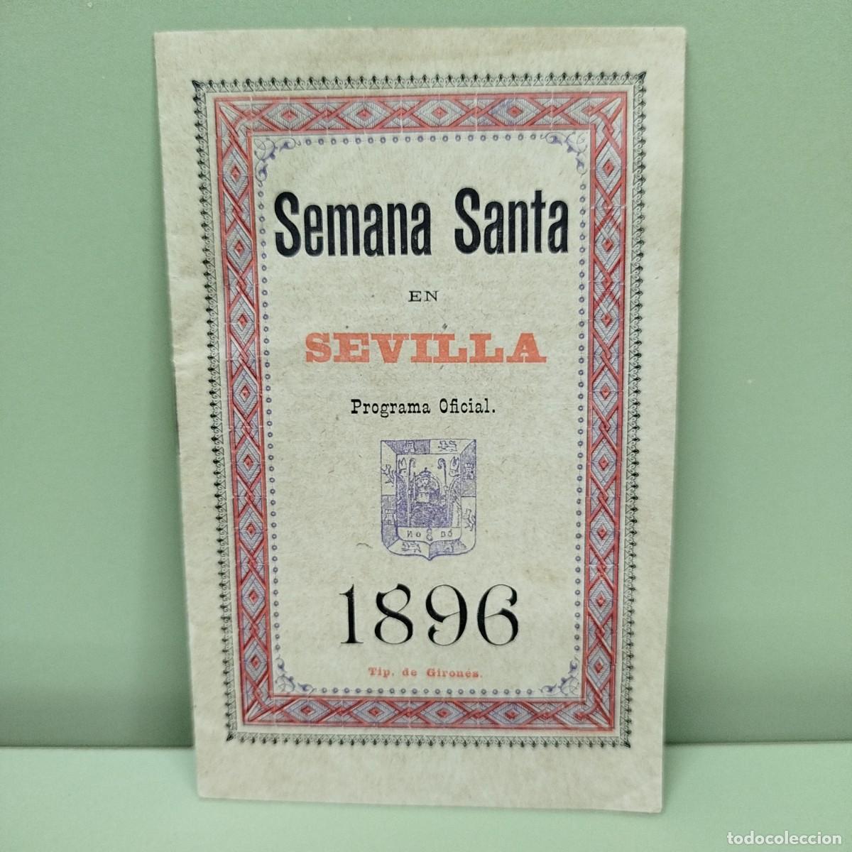 Coleccionismo: PROGRAMA OFICIAL - SEMANA SANTA EN SEVILLA 1896 - TIP. DE GIRONES - Foto 1