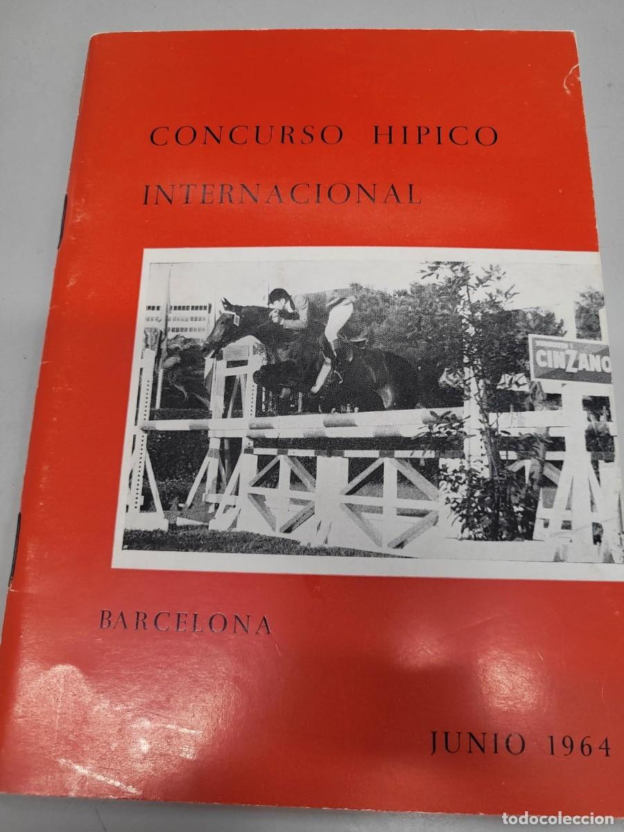 Coleccionismo: PROGRAMA CONCURSO HIPICO INTERNACIONAL BARCELONA 1964 - Foto 1
