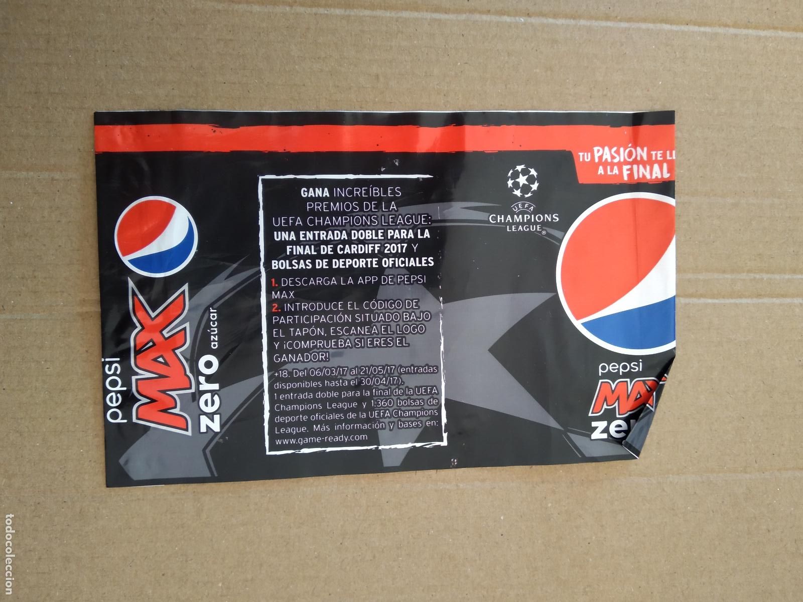 Coleccionismo: ENVOLTORIO PUBLICIDAD PEPSI MAX GANA 2 ENTRADAS CHAMPIONS LEAGUE FINAL CARDIFF 2017