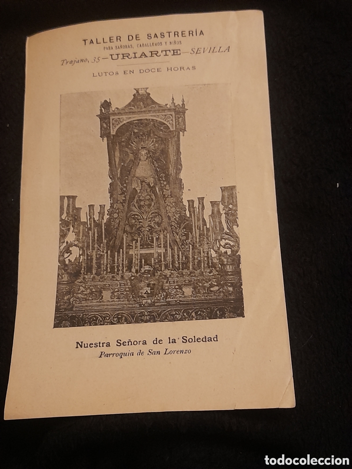 Colecionismo: Nuestra se&ntilde;ora de la Soledad, Parroquia de San Lorenzo, con publicidad de Sevilla