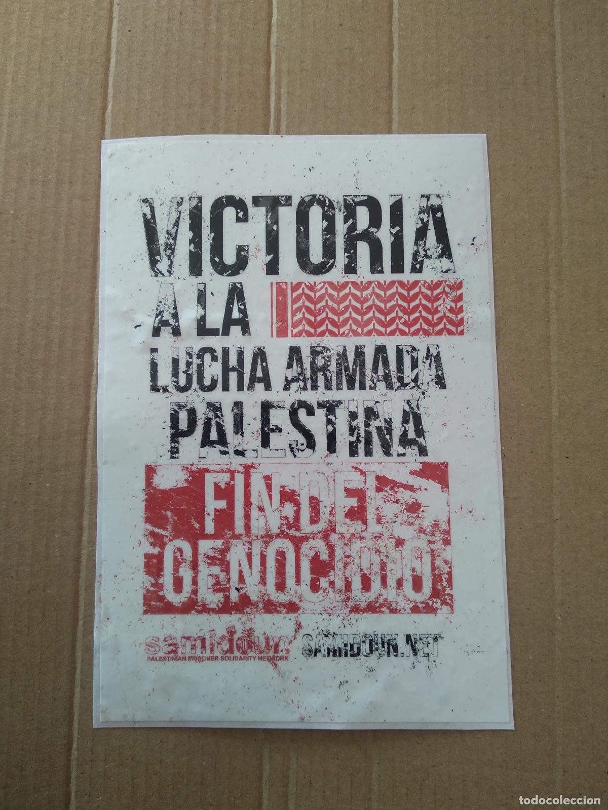 Collezionismo: PEGATINA POLITICA VICTORIA A LA LUCHA ARMADA PALESTINA MIDE 10,3CM X 15,2CM