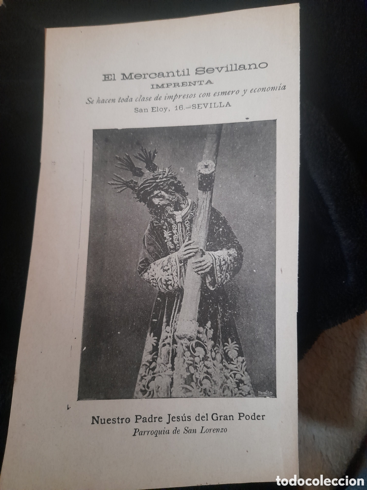 Coleccionismo: Nuestro Padre Jes&uacute;s del Gran Poder, Parroquia de San Lorenzo, con publicidad antigua de Sevilla