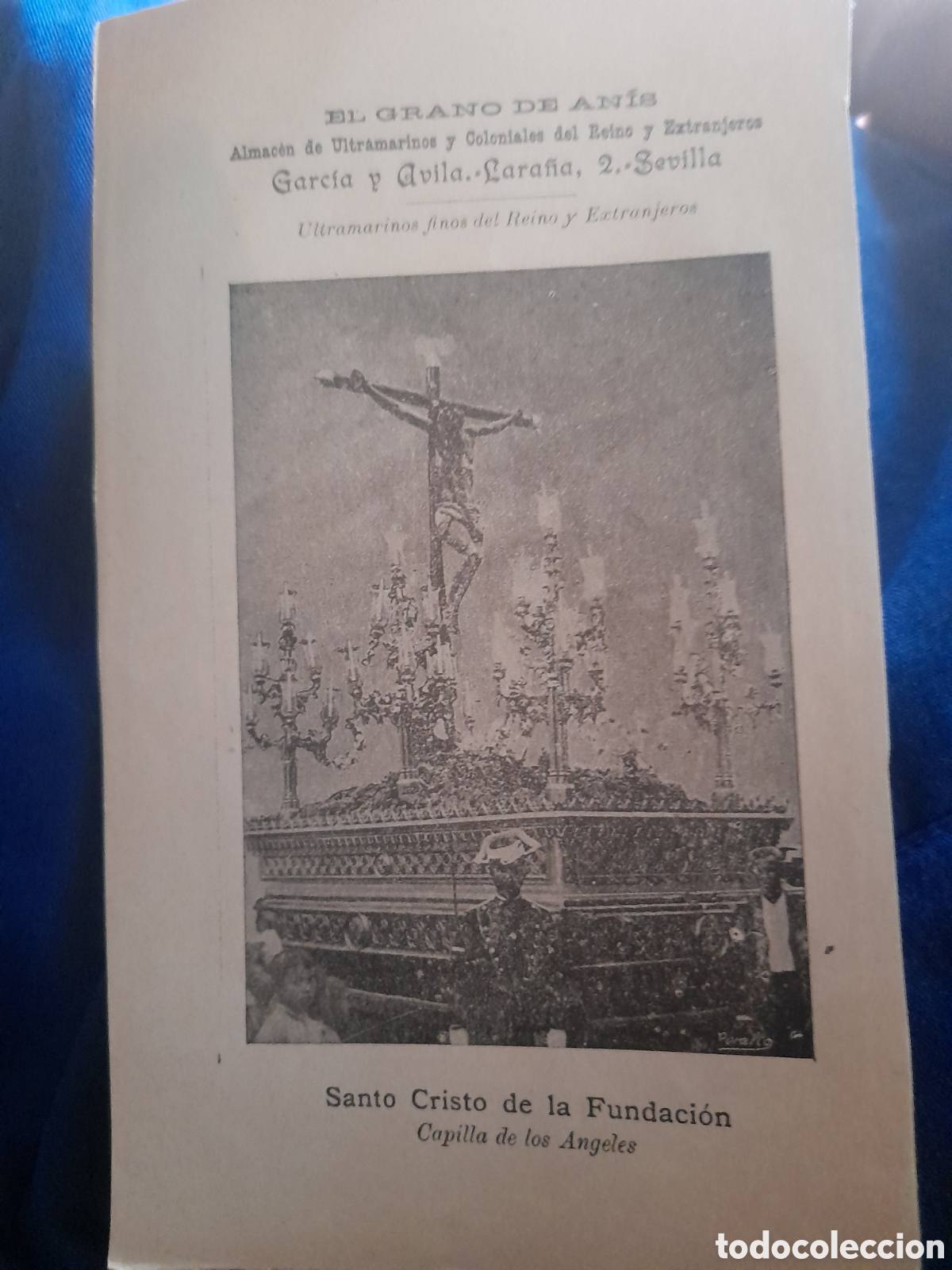 Colecionismo: Santo Cristo de la Fundaci&oacute;n, Capilla de los &Aacute;ngeles, con publicidad antigua de Sevilla