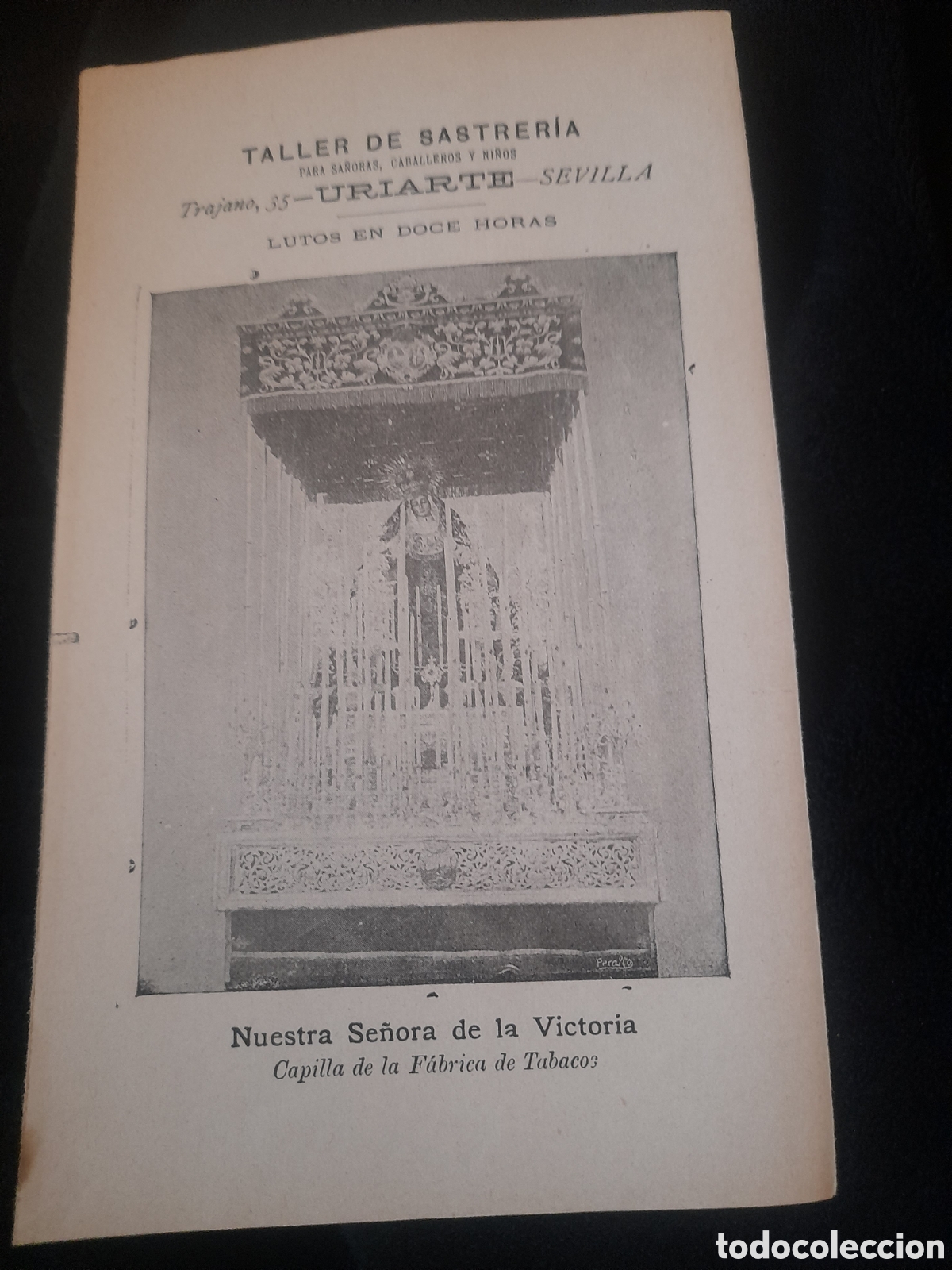Collezionismo: Nuestra Se&ntilde;ora de la Victoria, Capilla de la F&aacute;brica de Tabacos, con publicidad antigua de Sevilla