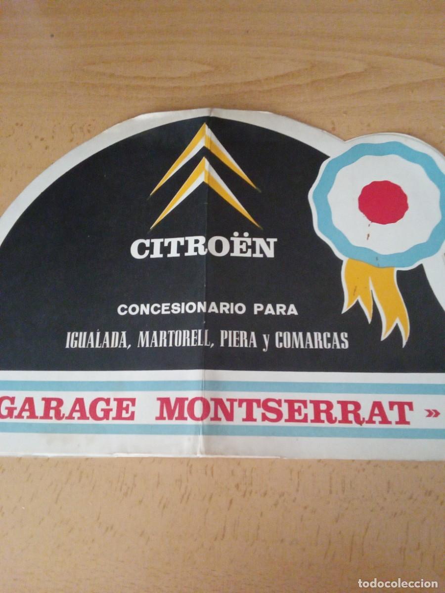 Coleccionismo: Igualada. Garage Montserrat. Citroen.