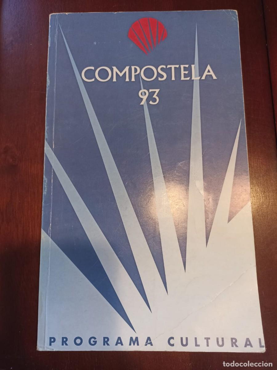 Coleccionismo: Compostela 93, Programa Cultural