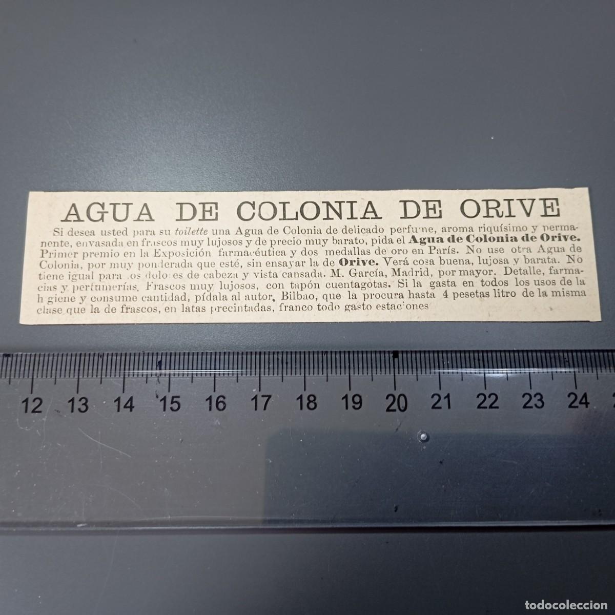 Coleccionismo: ⚜️ A&ntilde;o 1898. Agua de colonia de Orive. Publicidad. Recorte