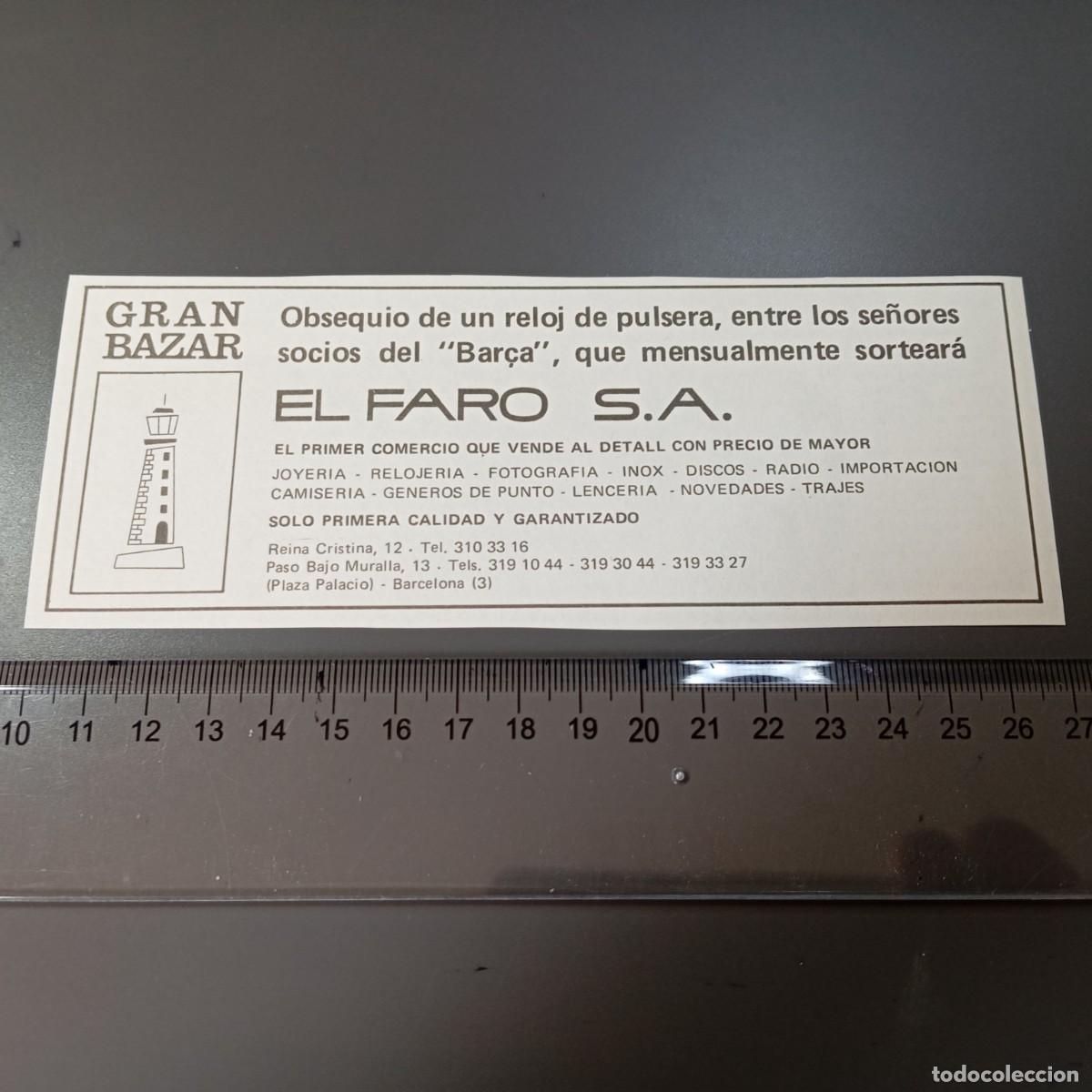 Coleccionismo: ⚜️ A&ntilde;os 70. Publicidad GRAN BAZAR EL FARO, socios F C Barcelona. Recorte