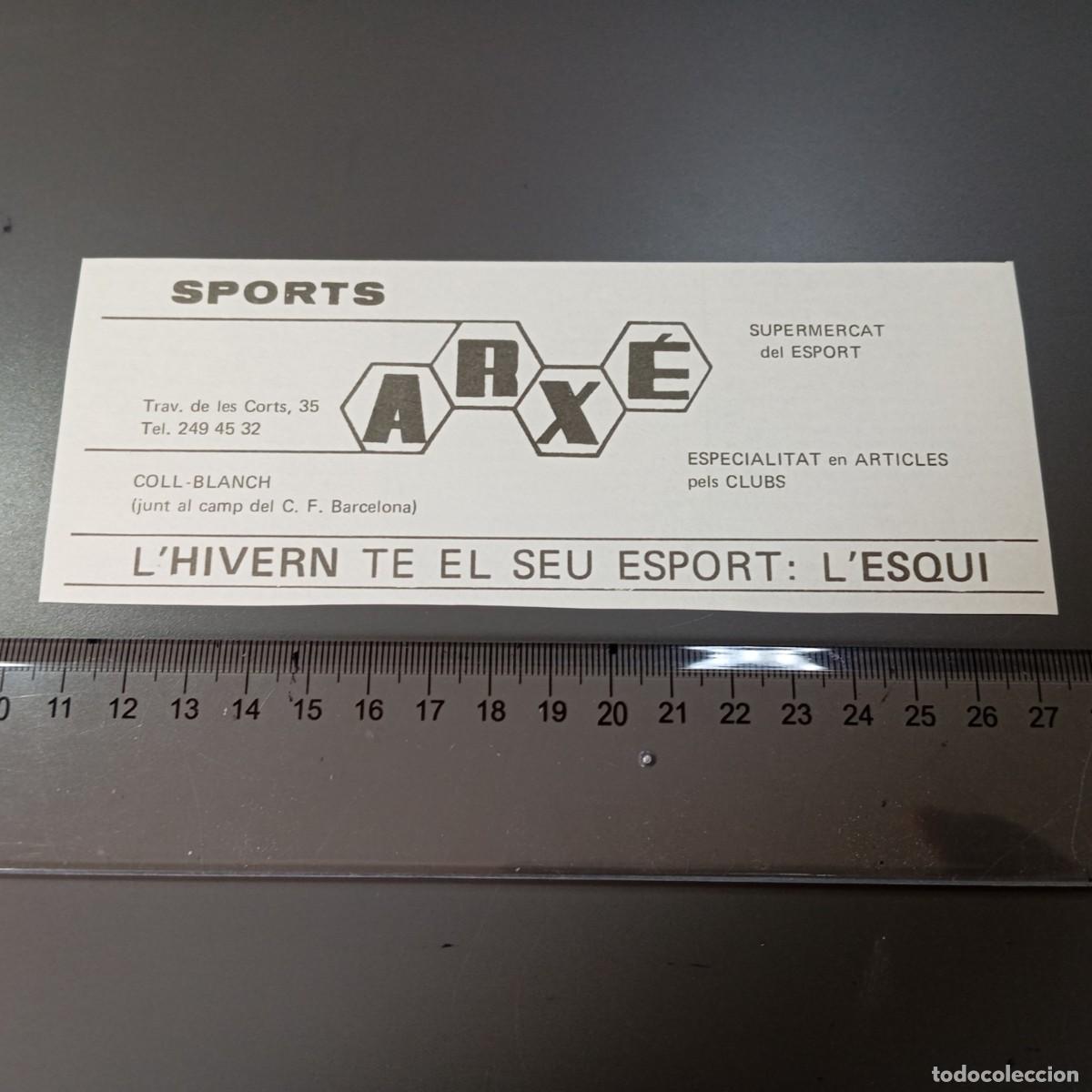 Coleccionismo: ⚜️ A&ntilde;os 70. Publicidad SPORTS ARX&Eacute;, junto Estadi Les Corts F C Barcelona. Recorte