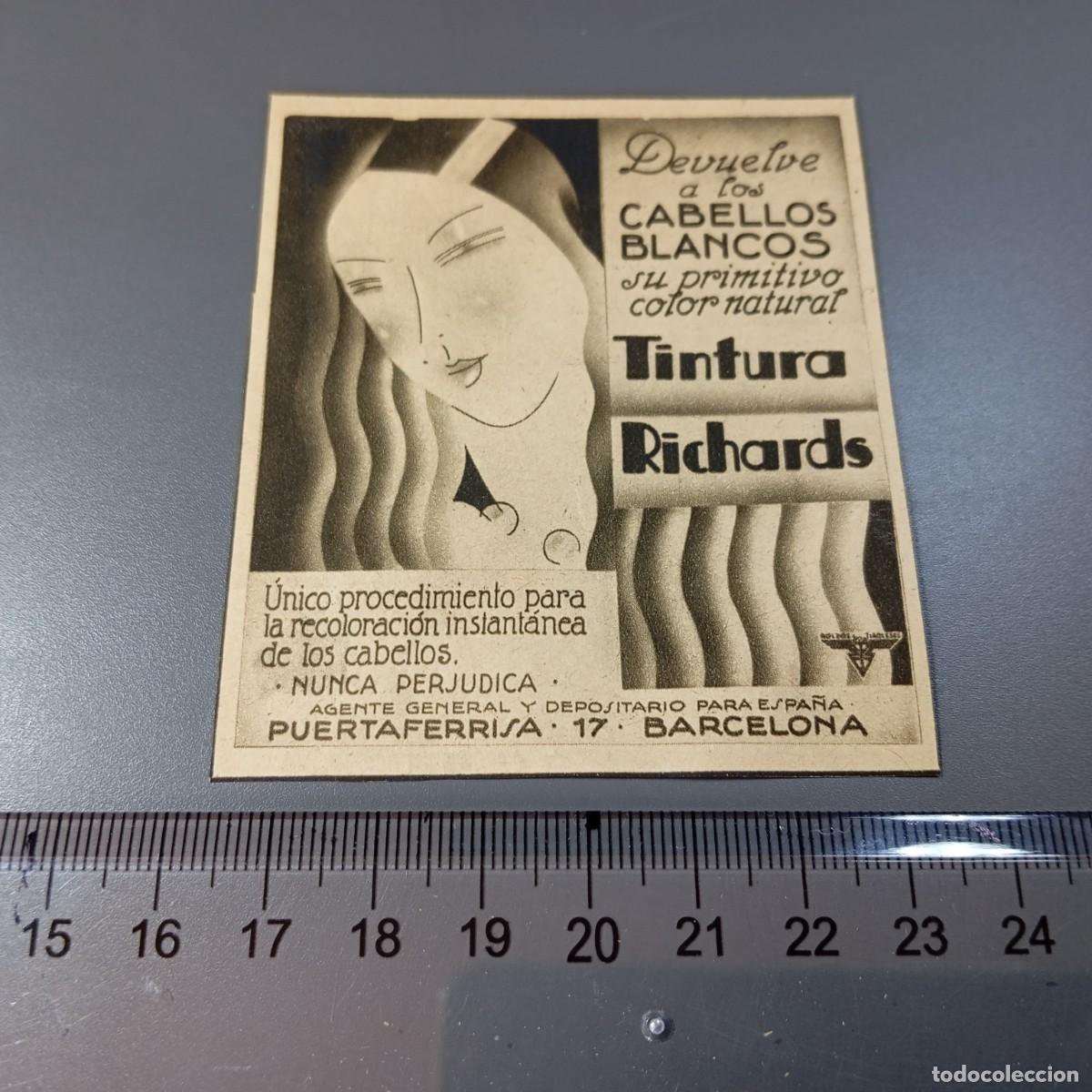 Coleccionismo: ⚜️ A&ntilde;os 20. TINTURA RICHARDS. Barcelona. Publicidad. Recorte