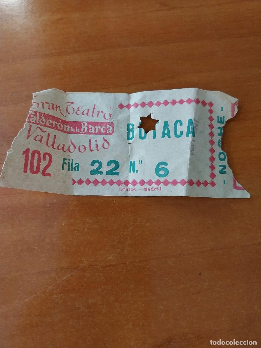 Coleccionismo: Antigua entrada Gran Teatro Calderon de la Barca