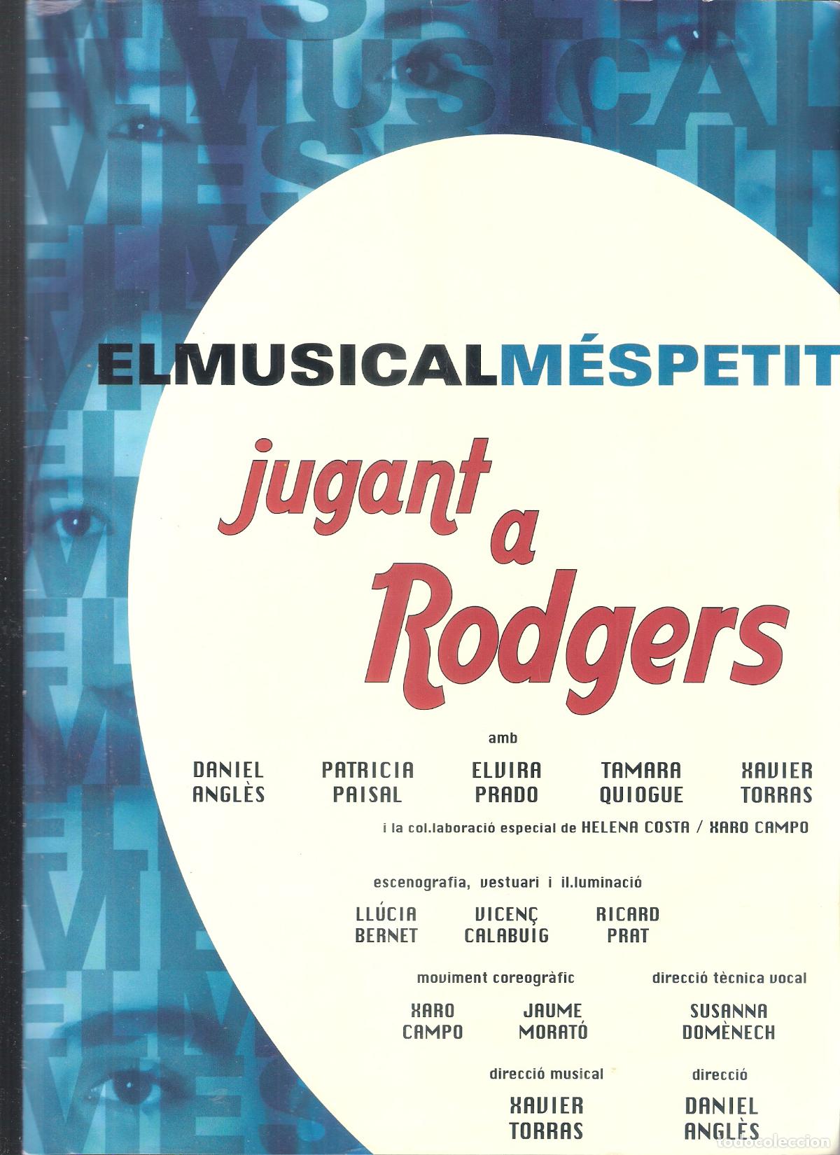 Coleccionismo: Jugant a Rodgers. Richard Rodgers. El Musical m&eacute;s petit. Versus Teatre. Diptico. 30x21 cm.