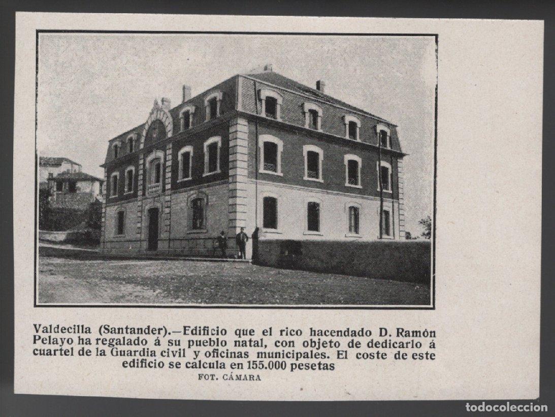 Colecionismo: VALDECILLA (SANTANDER). RAM&Oacute;N PELAYO HA REGALADO - RECORTE REVISTA DICIEMBRE 1909