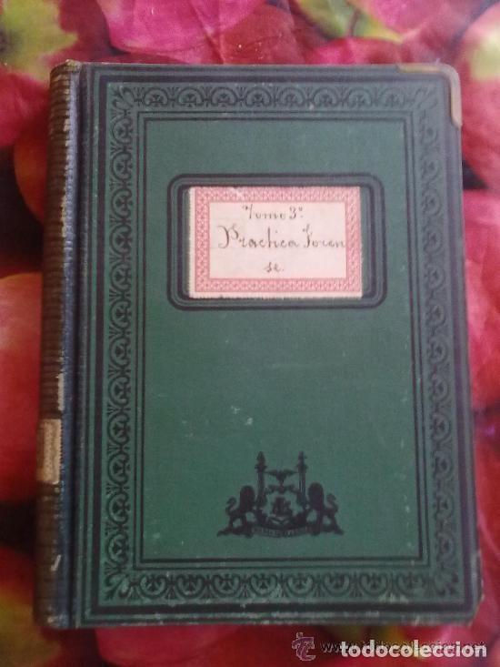 Coleccionismo: libro escrito a mano de practica forense a&ntilde;o 1896 Jerez.Tomo 3