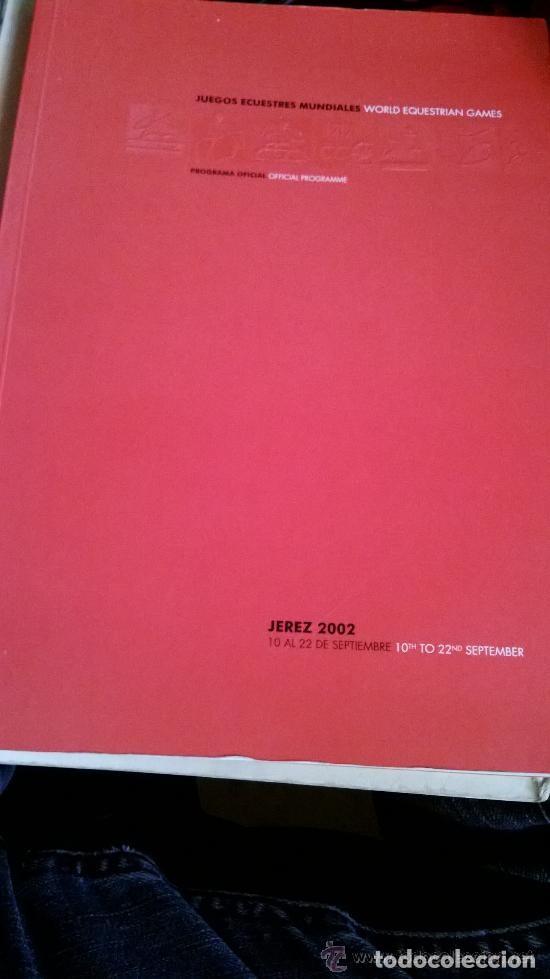 Coleccionismo: libro de juegos ecuestres mundiales de jerez 2002, muy dificil de encontrar.