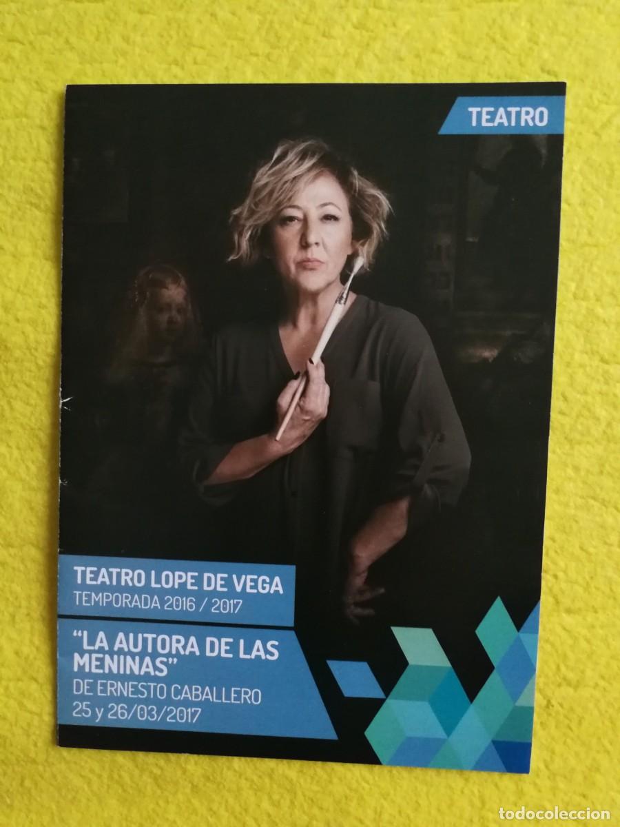 Coleccionismo: PROGRAMA DE TEATRO - LA AUTORA DE LAS MENINAS - Carmen Machi - Foto 1