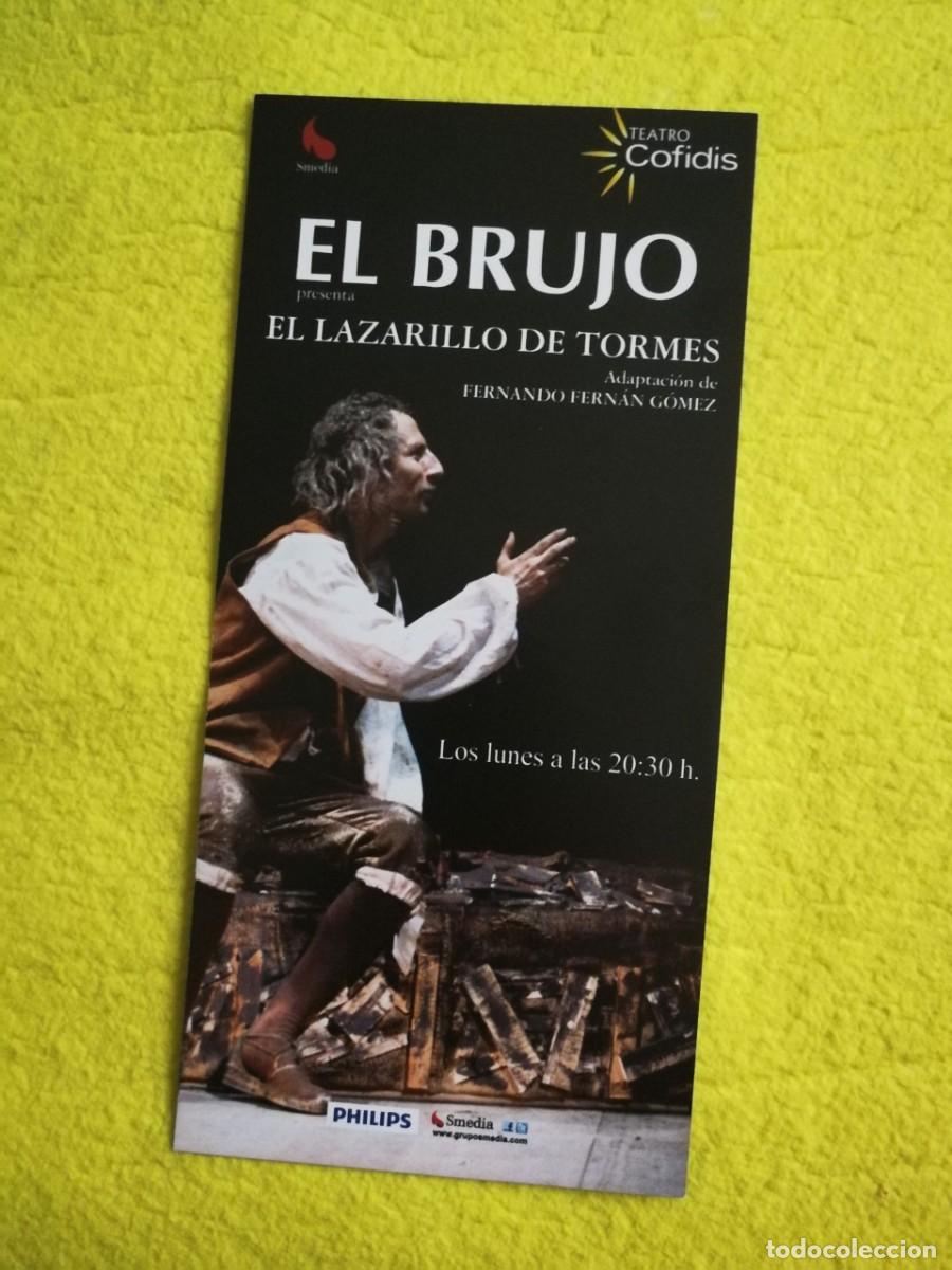 Coleccionismo: PROGRAMA DE TEATRO - EL LAZARILLO DE TORMES - Rafael &Aacute;lvarez &ldquo;El Brujo&rdquo; - Foto 1