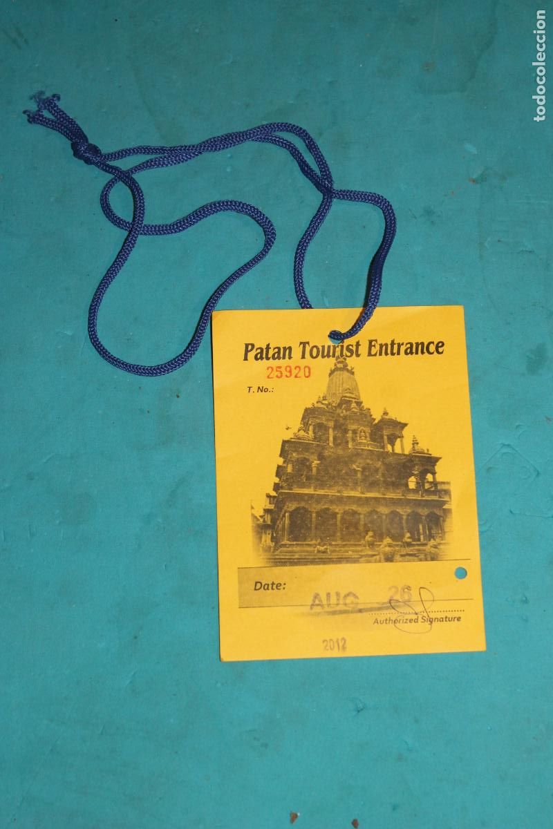 Coleccionismo: PATAN TOURIST ENTRANCE, A&Ntilde;O 2013