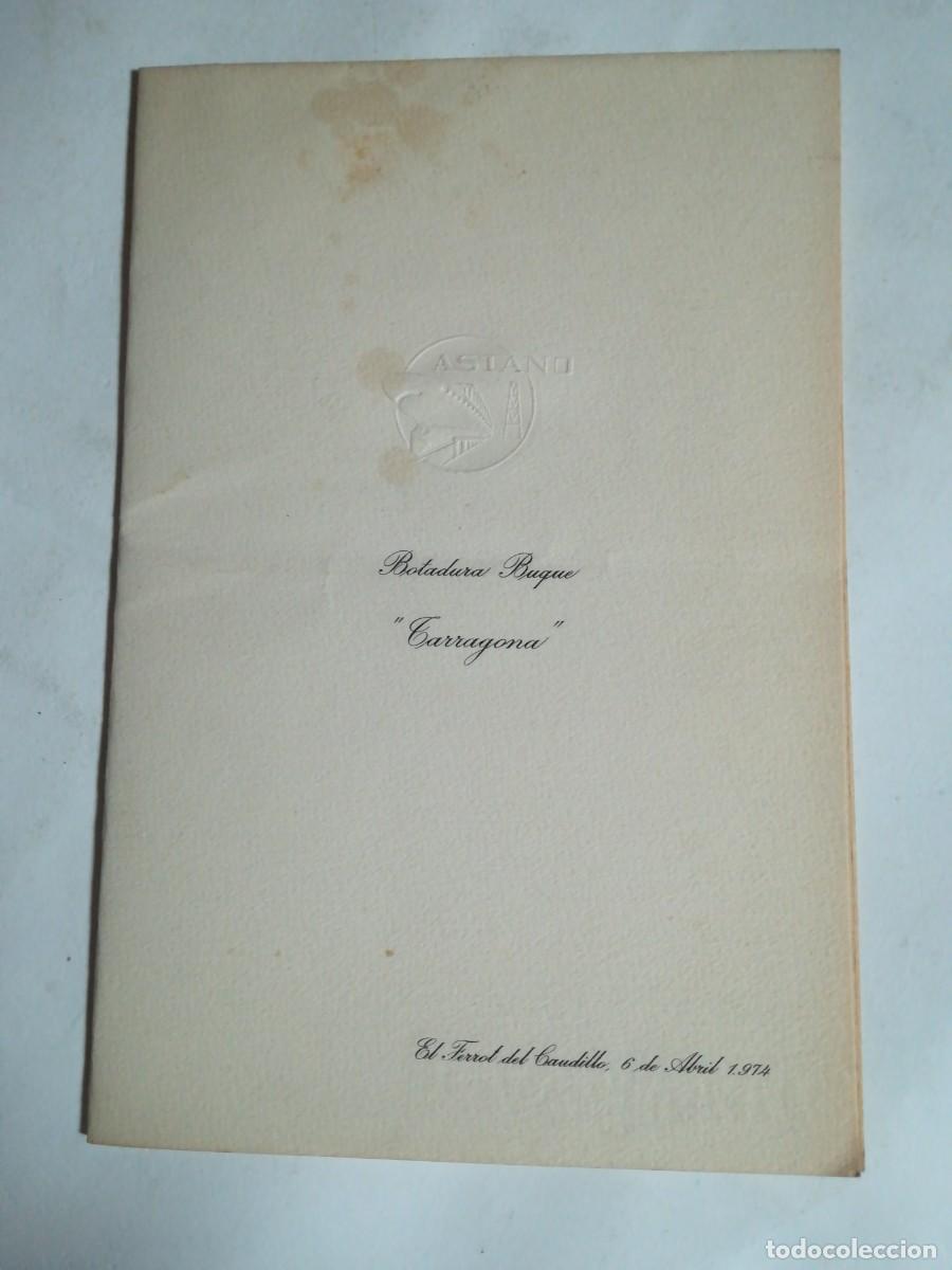 Coleccionismo: Carta Men&uacute; Botadora Buque &rdquo;Tarragona&rdquo;, 6 de Abril 1974, ASTANO
