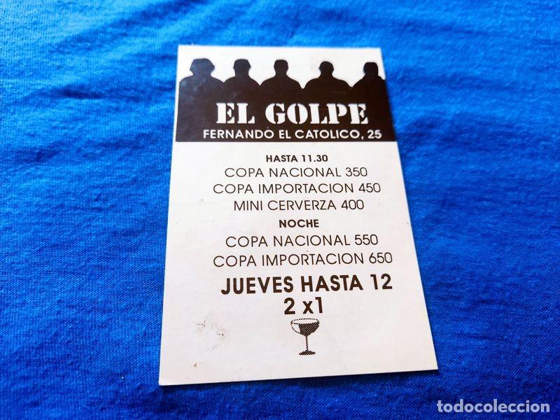 Coleccionismo: FLYER PASE PUERTA DISCOTECA PUB EL GOLPE C/ FERNANDO EL CATOLICO 25 MADRID A&Ntilde;OS 90