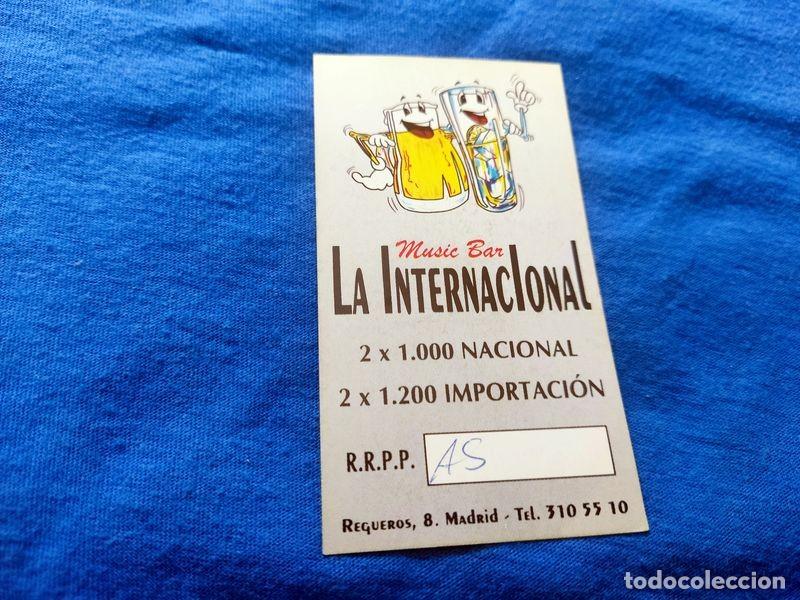 Coleccionismo: FLYER PASE PUERTA DISCOTECA PUB LA INTERNACIONAL C/ REGUEROS 8 MADRID A&Ntilde;OS 90